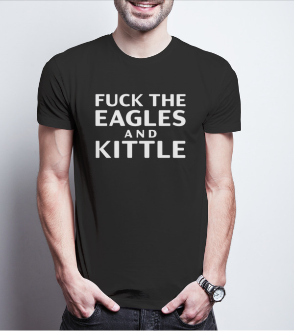 Shirt  The Eagles And Kittle T-shirt